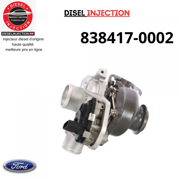 Turbo Ford Tourneo Transit 2.0 tdci 838417-0002  838417-5002S neuf838417-0002    838417-5002S    GTD1444VZ